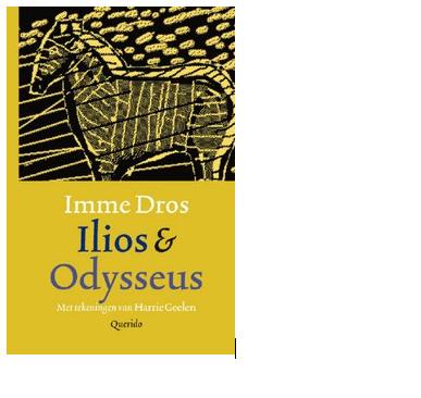 Ilios en Odysseus - Imme Dros - eBook (9789045112602) Ilios en Odysseus - Imme Dros - eBook (9789045112602)