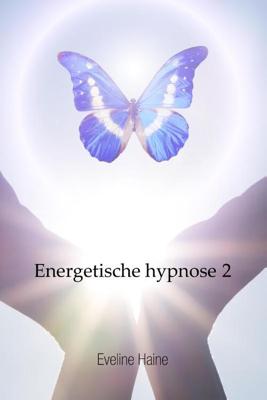 Energetische hypnose 2 (Paperback)