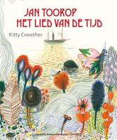 Jan Toorop - Het lied van de tijd - Kitty Crowther - Hardcover (9789025869519) - thumbnail