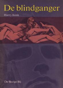 De blindganger - Harry Ikink - eBook (9789023472179) De blindganger - Harry Ikink - eBook (9789023472179)