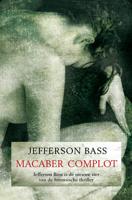 Macaber complot - Jefferson Bass - ebook - thumbnail
