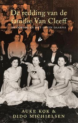 De redding van de familie van Cleeff - Auke Kok, Dido Michielsen - ebook