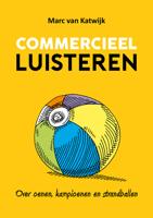 Commercieel luisteren - Marc van Katwijk - ebook - thumbnail