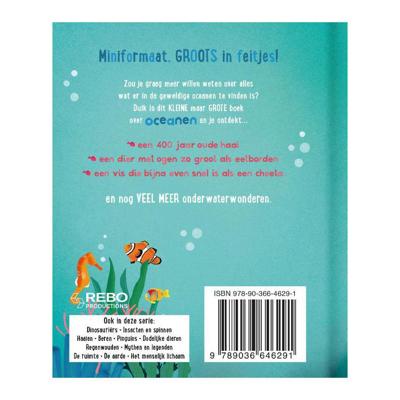 Rebo Publishers Het kleine maar grote boek over? oceanen Rebo Publishers Het kleine maar grote boek over? oceanen