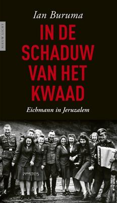 In de schaduw van het kwaad - Ian Buruma - ebook