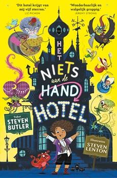 Steven  Butler Het niets aan de hand hotel   Het niets aan de hand hotel