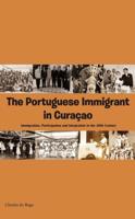 The Portuguese immigrant in Curaçao - Charles do Rego - ebook - thumbnail