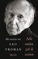Alle malen zal ik wenen - Leo Vroman - eBook (9789021459134) - thumbnail