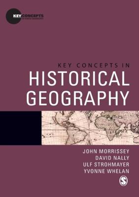 Key Concepts in Historical Geography - Brenda Yeoh - Paperback (9781412930444) Key Concepts in Historical Geography - Brenda Yeoh - Paperback (9781412930444)