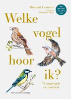 Welke vogel hoor ik? (Hardback) - thumbnail