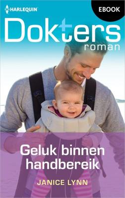 Geluk binnen handbereik - Janice Lynn - ebook