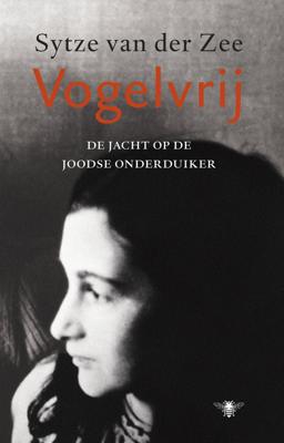 Vogelvrij - Sytze van der Zee - ebook