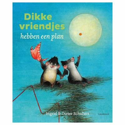 WPG Uitgevers Dikke vriendjes hebben een plan WPG Uitgevers Dikke vriendjes hebben een plan