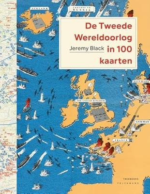 De Tweede Wereldoorlog in 100 kaarten