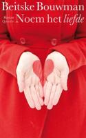 Noem het liefde - Beitske Bouwman - ebook - thumbnail