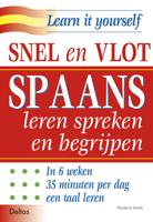 Snel en vlot Spaans leren spreken en begrijpen (Paperback) - thumbnail