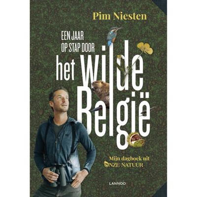 Pim  Niesten Een jaar op stap door het wilde België
