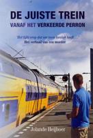 De juiste trein vanaf het verkeerde perron - Jolande Heijboer - ebook - thumbnail