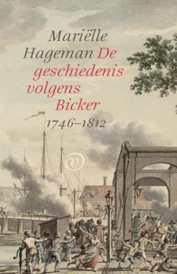 De geschiedenis volgens Bicker - Mariëlle Hageman - ebook
