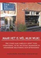 Maar het is wel mijn wijk! (Paperback) - thumbnail