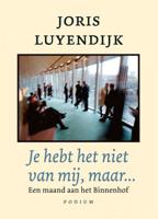 Je hebt het niet van mij, maar... - Joris Luyendijk - Paperback (9789057594250) - thumbnail