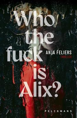 Who the fuck is Alix? (Paperback)