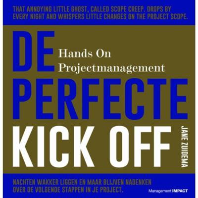 De Perfecte Kick Off - Jane Zuidema - Hardcover (9789462761674) De Perfecte Kick Off - Jane Zuidema - Hardcover (9789462761674)