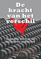 De kracht van het verschil - Esma Curuk, Steven de Jong, Abigail Koopmans - ebook - thumbnail
