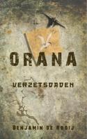 Orana Verzetsdaden - 1 - Benjamin de Rooij - ebook - thumbnail
