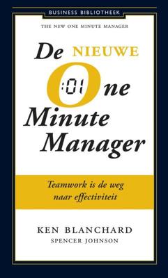 De nieuwe one minute manager - Kenneth Blanchard - ebook