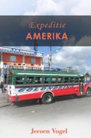 Expeditie Amerika - Jeroen Vogel - Paperback (9789464352955) - thumbnail