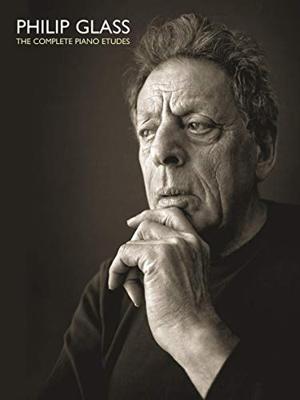 ISBN Philip Glass: The Complete Piano Etudes boek Muziek Engels 112 pagina's