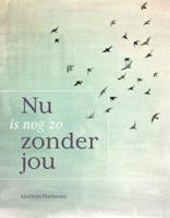 Nu is nog zo zonder jou (Paperback) - thumbnail