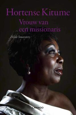 Vrouw van een missionaris - Hilde Smeesters, Hortense Kitume - eBook (9789401408370)
