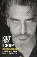 Cut the crap - Juan Belkhir, Marjolijn de Cocq - ebook - thumbnail