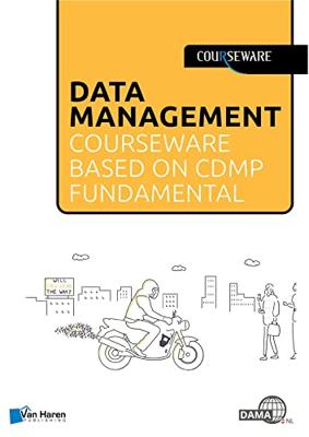 Data Management courseware based on CDMP Fundamentals (English Edition)