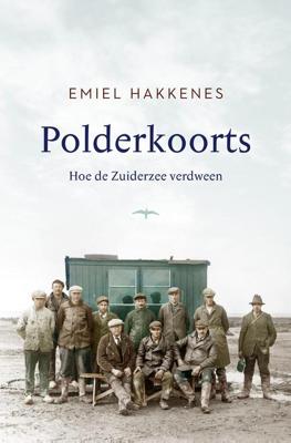 Polderkoorts - Emiel Hakkenes - eBook (9789400404151)