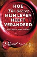 Hoe the secret mijn leven heeft veranderd - Rhonda Byrne - ebook - thumbnail