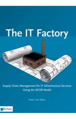 The IT factory - Hans van Aken - ebook