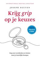 Krijg grip op je keuzes - Joseph Nguyen - ebook - thumbnail