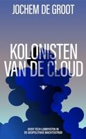 Kolonisten van de Cloud - Jochem de Groot - ebook - thumbnail