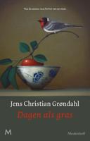 Dagen als gras - Jens Christian Grøndahl - ebook - thumbnail