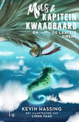Mus & kapitein Kwaadbaard en De laatste sirene Mus & kapitein Kwaadbaard en De laatste sirene