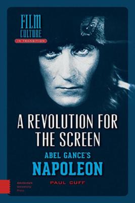 A Revolution for the Screen - Paul Cuff - ebook A Revolution for the Screen - Paul Cuff - ebook