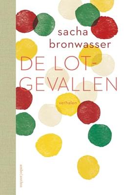 De lotgevallen (Hardback)