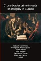 Cross-border crime inroads on integrity in Europe - eBook (9789058507938) - thumbnail