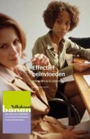 Effectief beinvloeden (Paperback) - thumbnail