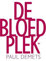 De bloedplek - Paul Demets - eBook (9789023482369) - thumbnail