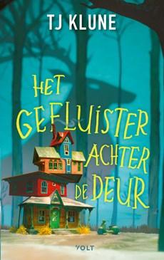 Het gefluister achter de deur - T.J. Klune - ebook