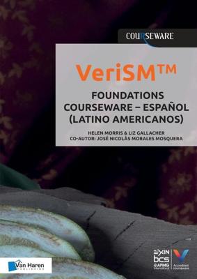 VeriSMTM - Foundations Courseware - Español - Helen Morris, Liz Gallacher - ebook